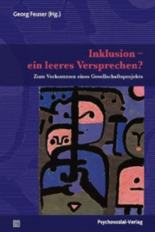 Carte Inklusion - ein leeres Versprechen? Georg Feuser