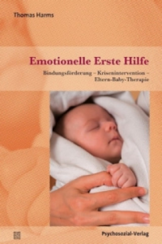 Könyv Emotionelle Erste Hilfe Thomas Harms