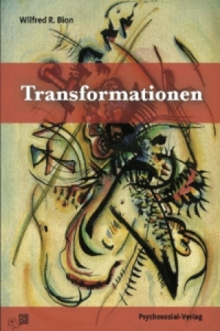 Book Transformationen Wilfred R. Bion