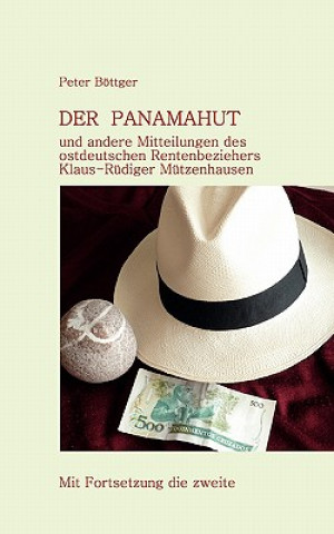 Książka Der Panamahut Peter Böttger