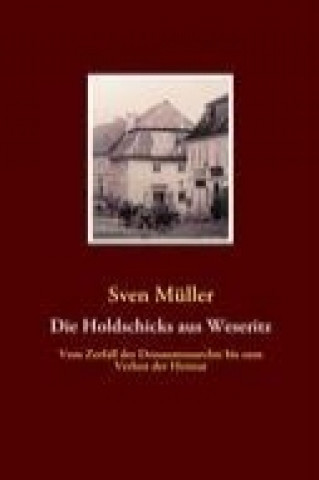Knjiga Die Holdschicks aus Weseritz Sven Müller
