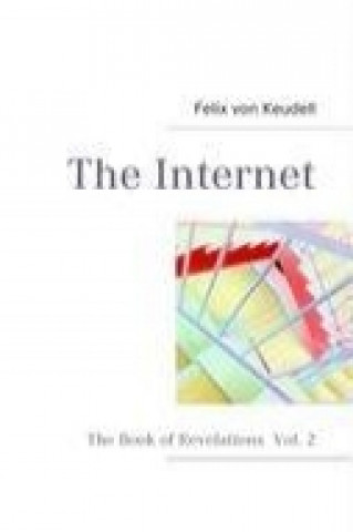 Knjiga The Internet Felix von Keudell
