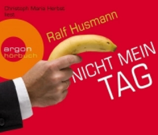 Audio Nicht mein Tag Ralf Husmann