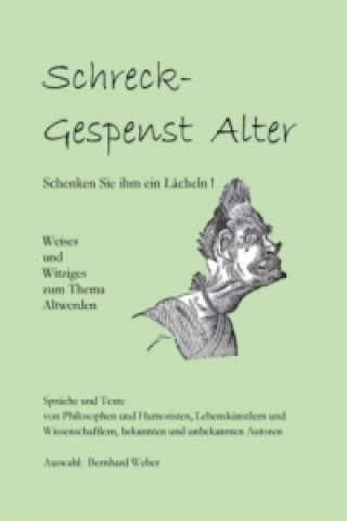 Kniha Schreck-Gespenst Alter Bernhard Weber