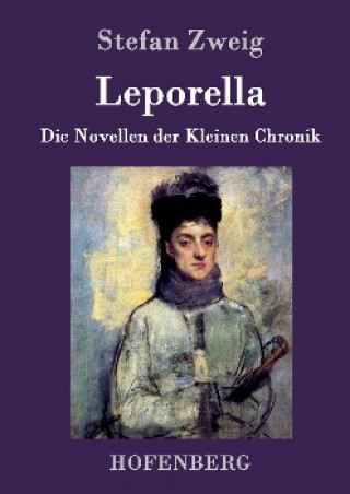 Kniha Leporella Stefan Zweig