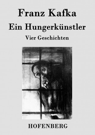 Kniha Ein Hungerkünstler Franz Kafka