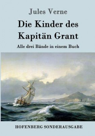 Könyv Kinder des Kapitan Grant Jules Verne
