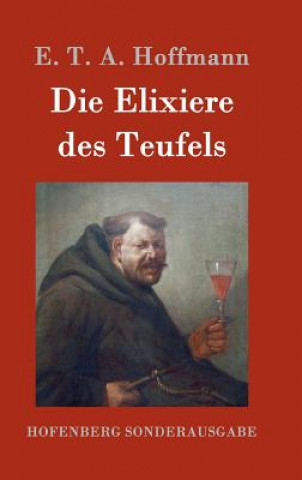 Kniha Elixiere des Teufels E T a Hoffmann