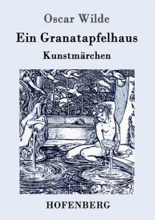 Könyv Granatapfelhaus Oscar Wilde