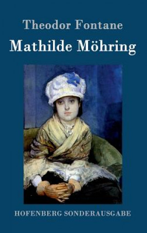 Livre Mathilde Moehring Theodor Fontane