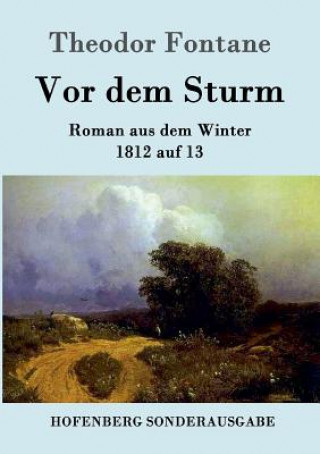 Könyv Vor dem Sturm Theodor Fontane