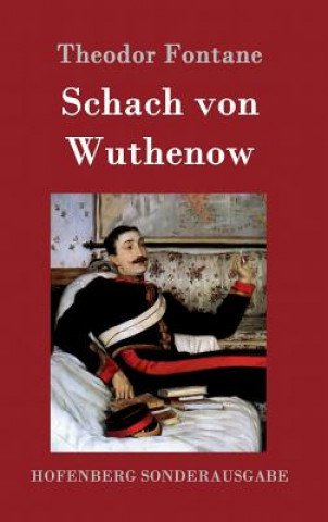 Kniha Schach von Wuthenow Theodor Fontane