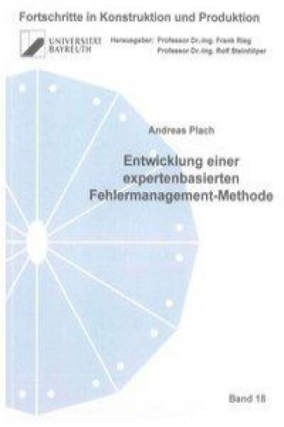 Kniha Entwicklung einer expertenbasierten Fehlermanagement-Methode Andreas Plach