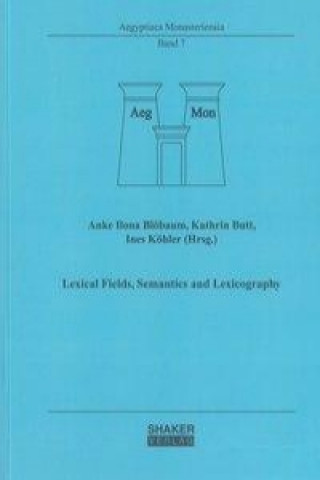 Carte Lexical Fields, Semantics and Lexicography Anke Ilona Blöbaum