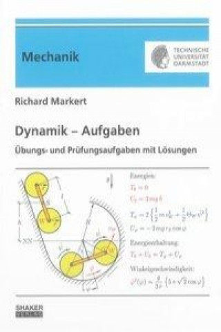 Kniha Dynamik  -  Aufgaben Richard Markert