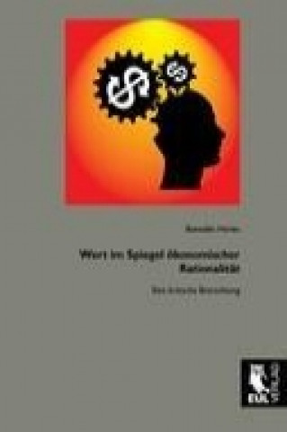 Kniha Wert im Spiegel ökonomischer Rationalität Benedikt Herles