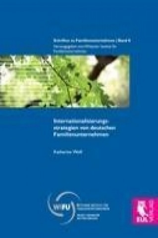 Knjiga Internationalisierungsstrategien von deutschen Familienunternehmen Katharina Wolf