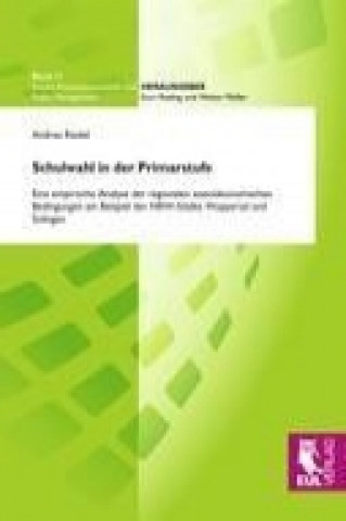 Buch Schulwahl in der Primarstufe Andrea Riedel