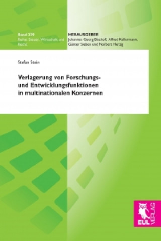 Kniha Verlagerung von Forschungs- und Entwicklungsfunktionen in multinationalen Konzernen Stefan Stein