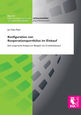 Könyv Konfiguration von Kooperationsportfolios im Einkauf Jan Felix Piper