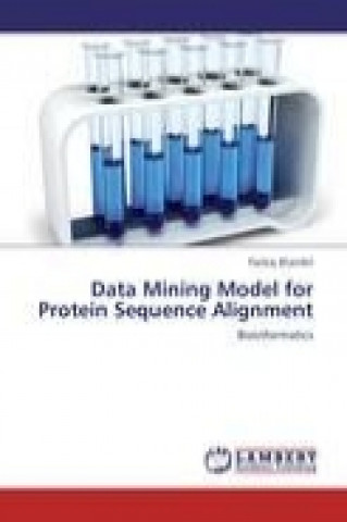 Книга Data Mining Model for Protein Sequence Alignment Pankaj Bhambri