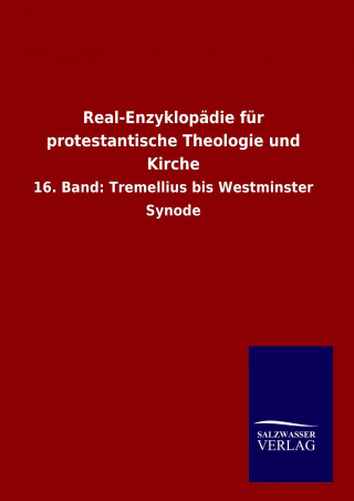 Carte Real-Enzyklopädie für protestantische Theologie und Kirche ohne Autor