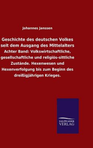 Książka Geschichte des deutschen Volkes seit dem Ausgang des Mittelalters Johannes Janssen