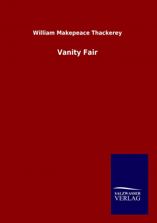 Livre Vanity Fair William Makepeace Thackerey