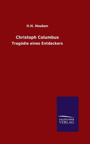 Kniha Christoph Columbus H. H. Houben