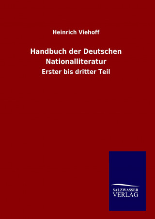 Carte Handbuch der Deutschen Nationalliteratur Heinrich Viehoff