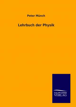 Książka Lehrbuch der Physik Peter Münch