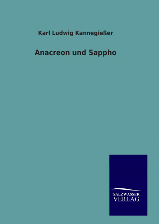 Carte Anacreon und Sappho Karl Ludwig Kannegießer