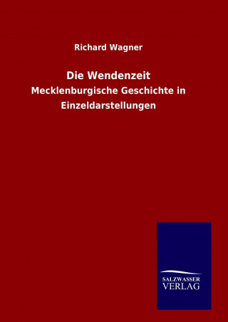 Книга Die Wendenzeit Richard Wagner