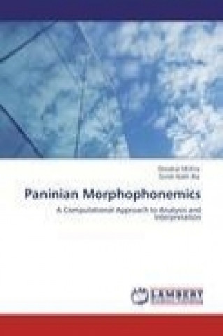 Könyv Paninian Morphophonemics Diwakar Mishra