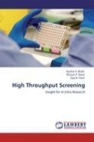 Livre High Throughput Screening Harshal H. Bhatt