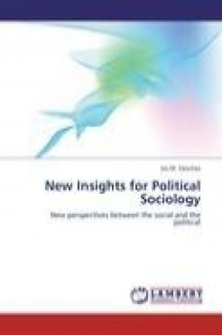 Kniha New Insights for Political Sociology Isis M. Sánchez