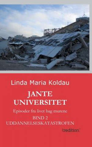 Książka Jante Universitet Linda Maria Koldau