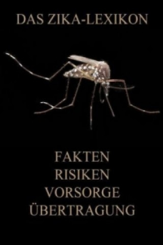 Könyv Das Zika-Lexikon Jürgen Beck