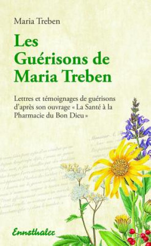 Carte Les Guérisons de Maria Treben Maria Treben