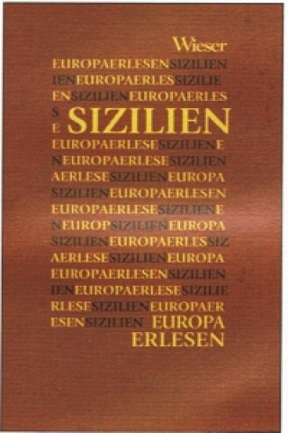 Livre Europa Erlesen Themenbände. Sizilien Toni Bernhart