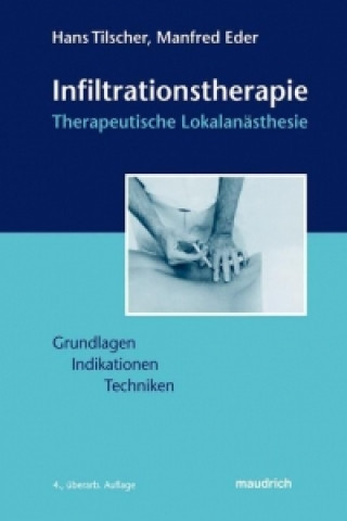 Książka Tilscher, H: Infiltrationstherapie Hans Tilscher