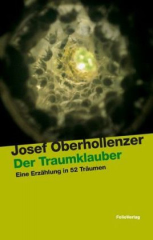 Buch Der Traumklauber Josef Oberhollenzer