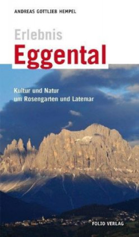 Kniha Erlebnis Eggental Andreas G. Hempel