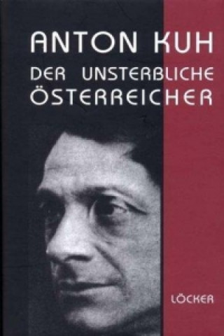 Kniha Anton Kuh Ulrich Norbert Schulenburg