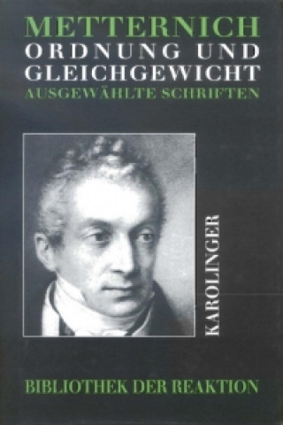 Carte Ordnung und Gleichgewicht Clemens Fürst von Metternich