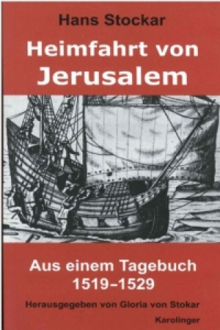 Kniha Heimfahrt von Jerusalem Hans Stockar