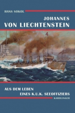 Könyv Johannes von Liechtenstein Hans Sokol