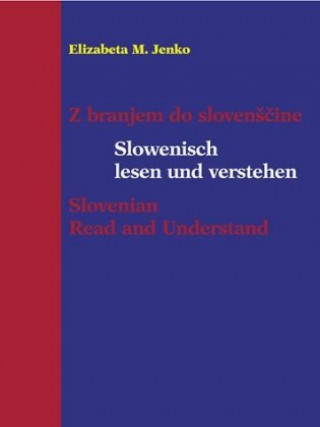 Kniha Slowenisch lesen und verstehen Elizabeta M. Jenko