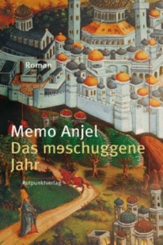 Kniha Das meschuggene Jahr Memo Anjel