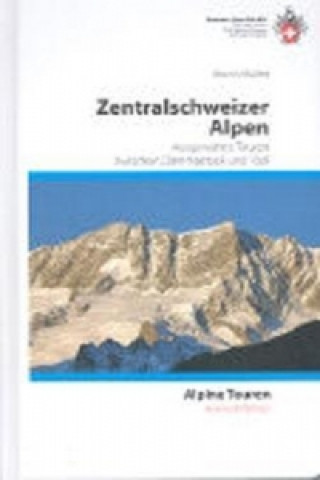 Carte Zentralschweizer Alpen Bruno Müller